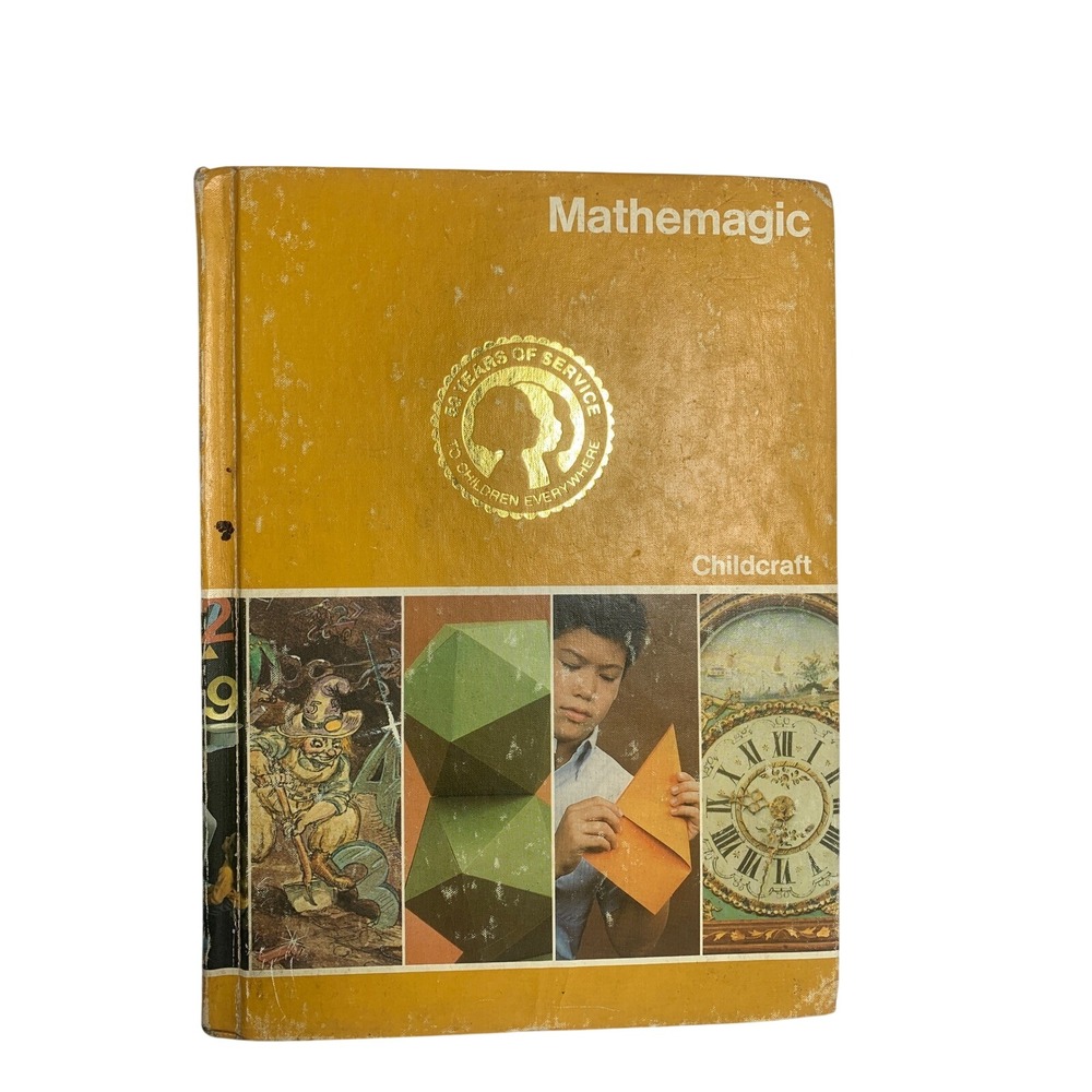 Vintage 1982 Childcraft Mathemagic The How and Why Library Vol 13 Hardcover Book